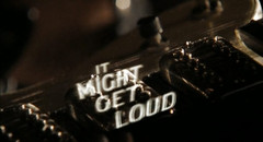It Might Get Loud